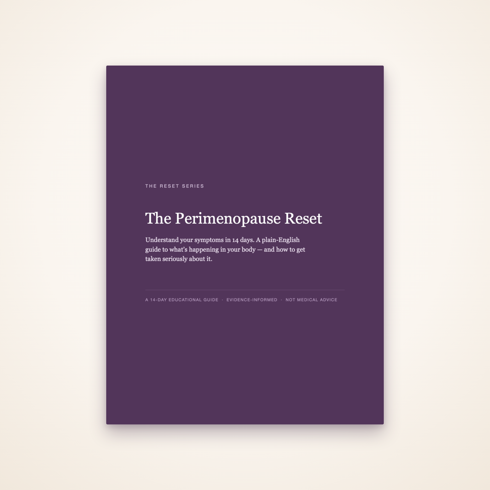 The Perimenopause Reset: Understand Your Symptoms in 14 Days